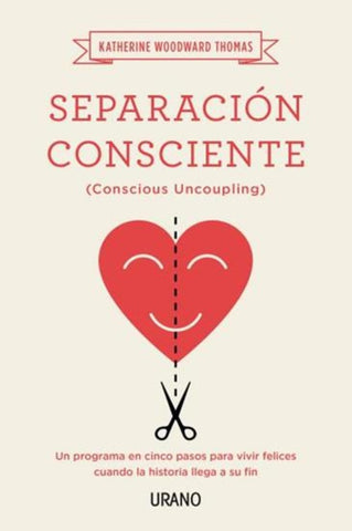 SEPARACION CONSCIENTE. | Kate Woodward