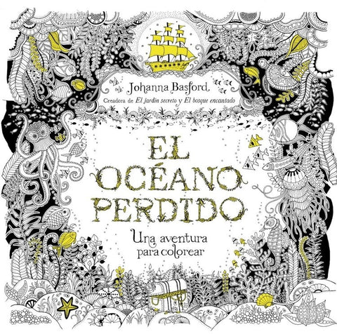 El océano perdido | Johanna  Basford