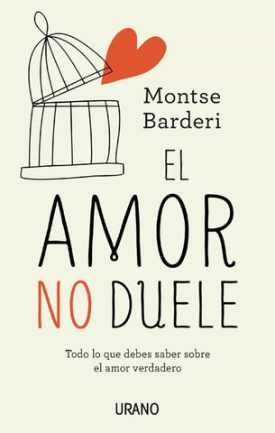 EL AMOR NO DUELE. | Montse  Barderi