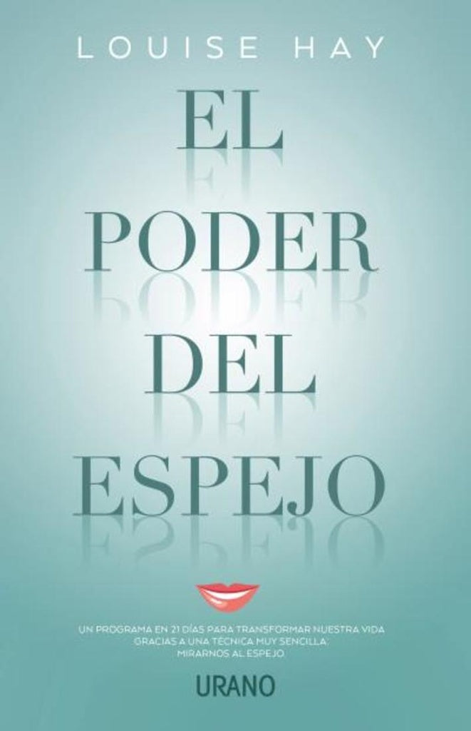 EL PODER DEL ESPEJO | Louise L. Hay