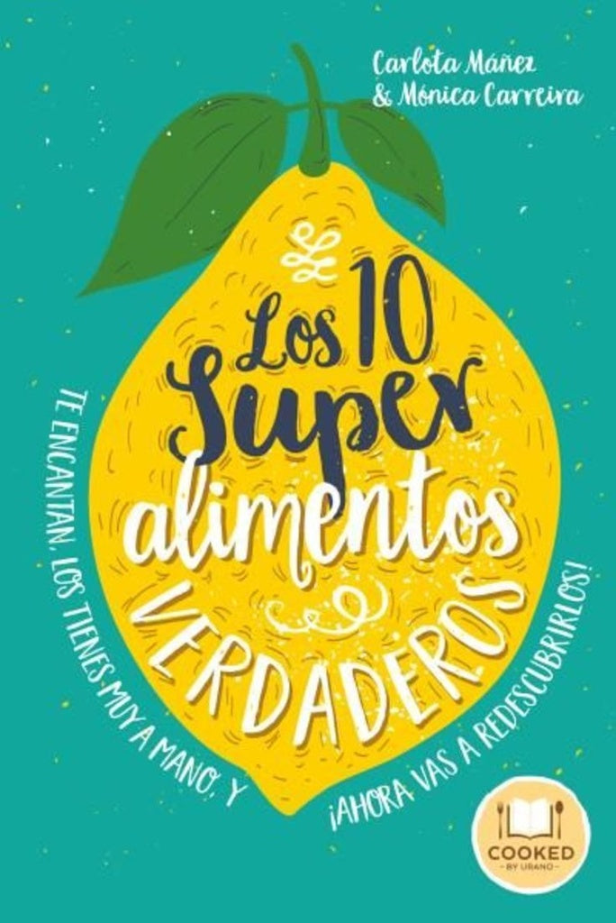 Los 10 SUPERALIMENTOS VERDADEROS | Mañez, Carreira