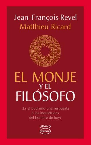EL MONJE Y EL FILOSOFO*.. | Jean-Francois Revel