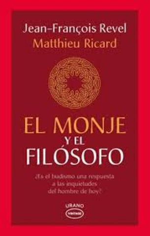 EL MONJE Y EL FILOSOFO*.. | Jean-Francois Revel