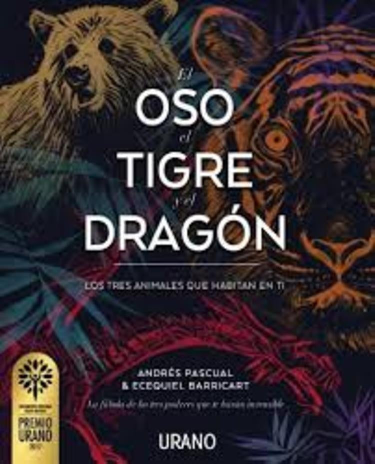 El oso, el tigre y el dragon | Andrés  Pascual