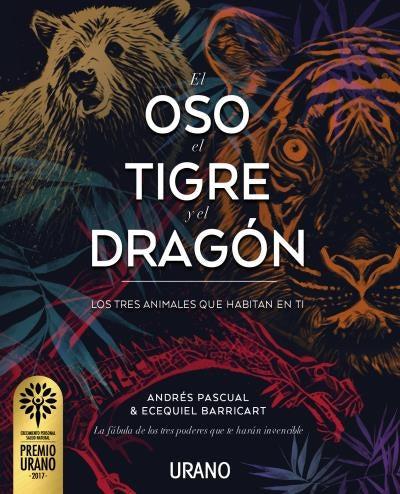 El oso, el tigre y el dragon | Andrés  Pascual
