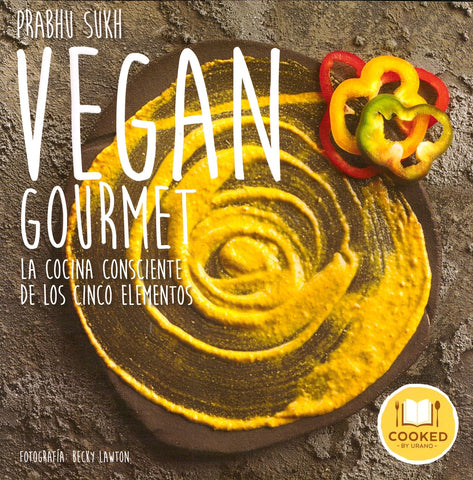VEGAN GOURMET*.. | PRABHU SUKH