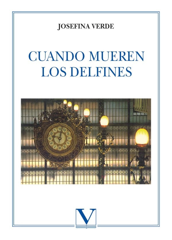 Cuando mueren los delfines | Josefina Verde