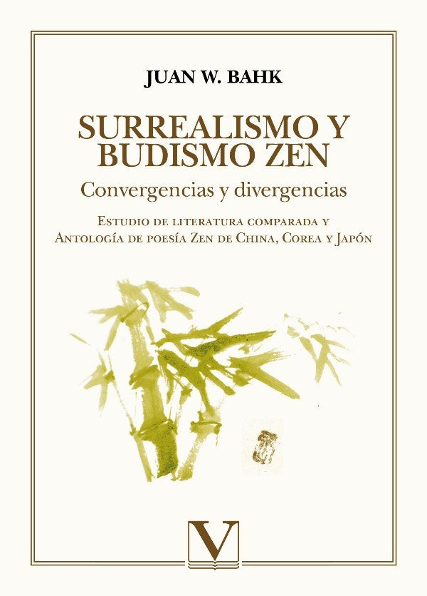 Surrealismo y Budismo Zen | Juan W. Bahk