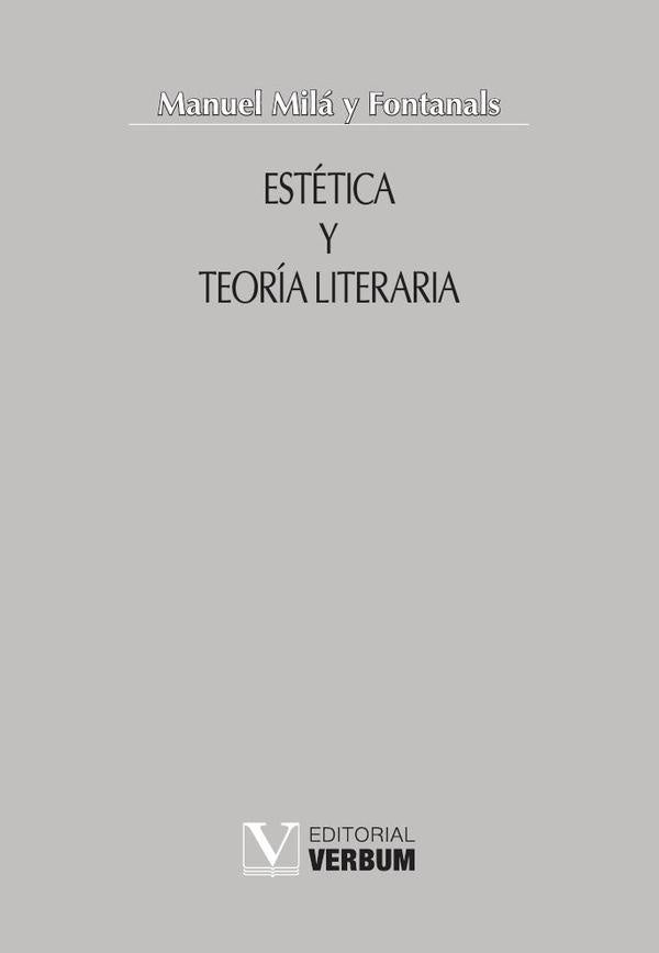 Estética y teoría literaria | Manuel Milá y Fontanals