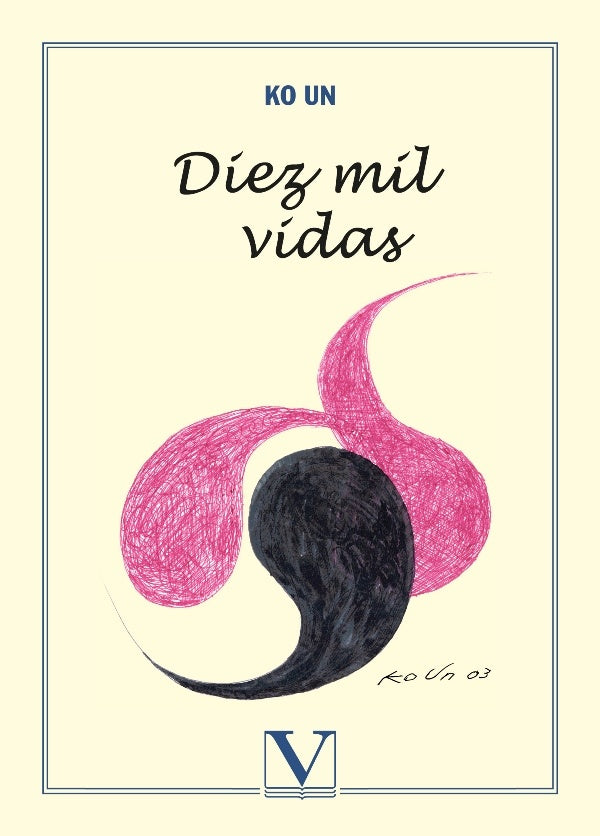 Diez mil vidas | Ko Un