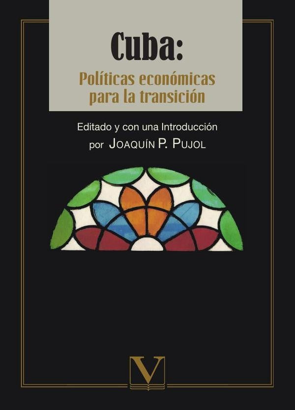 Cuba: Políticas económicas para la transición | Joaquín P. Pujol