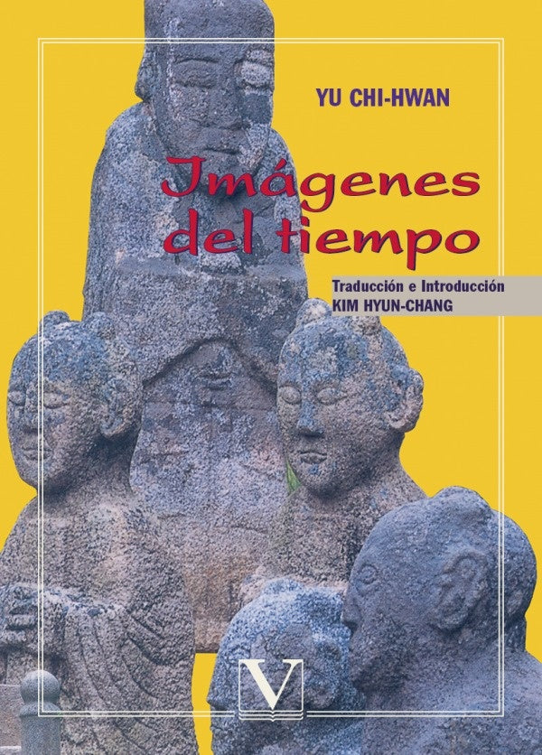 Imágenes del tiempo | Yu Chi-Hwan