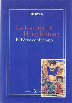 La historia de Hong Kiltong | Kyun, Sun-Long