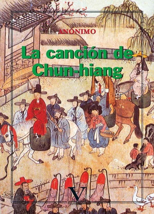 La canción de Chun-hiang | Nak-Won, Anônimo y otros
