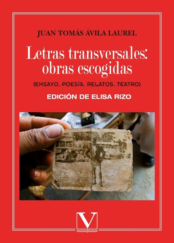 Letras transversales: obras escogidas | Rizo, Ávila Laurel