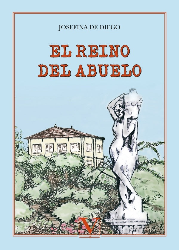 El reino del abuelo | Josefina De Diego