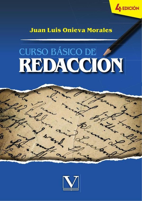 Curso básico de redacción | Juan Luis Onieva Morales