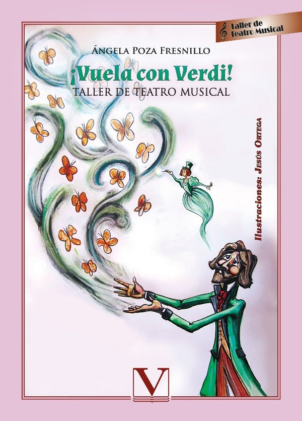 ¡Vuela con Verdi! | Poza Fresnillo, Ortega