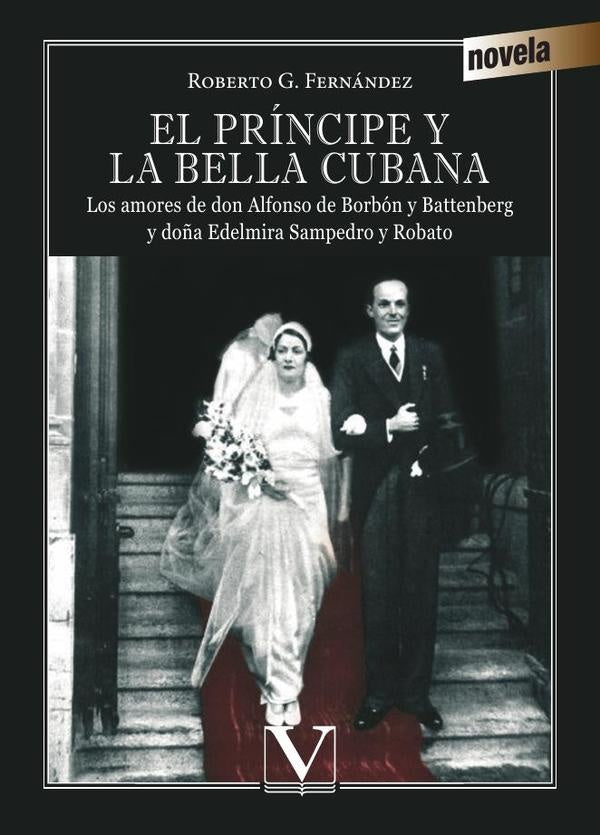 El príncipe y la bella cubana | Roberto G. Fernández