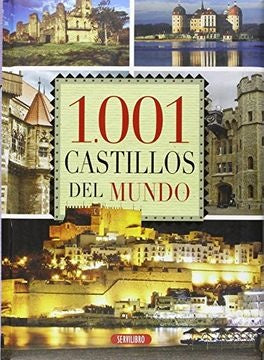 1001 Castillos del mundo