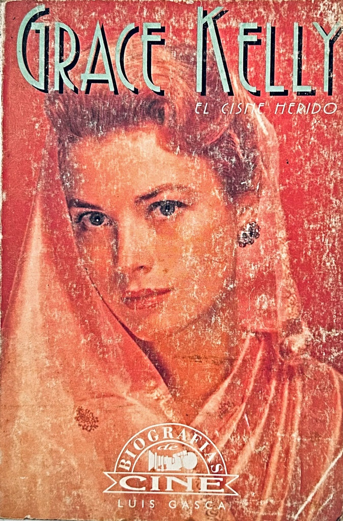 GRACE KELLY EL CISNE HERIDO.. | Luis Gasca Burges