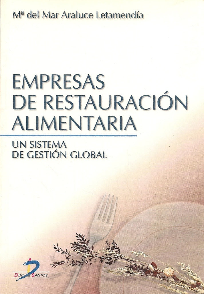 Empresas de restauración alimentaria | María del Mar Araluce Letamendía