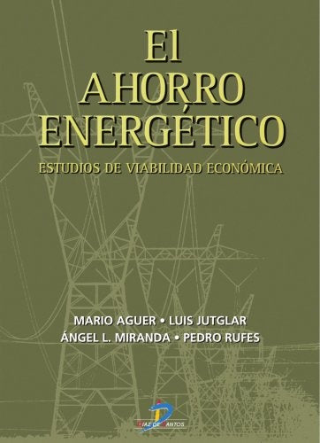 El ahorro energético | Miranda, Rufes y otros