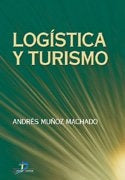 Logística y turismo | MUÑOZ MACHADO A.