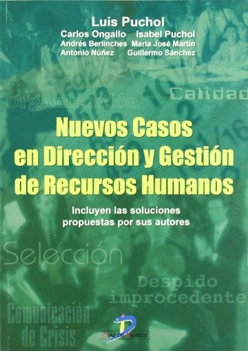 Nuevos casos en dirección y gestión de recursos humanos | Luis Puchol Moreno