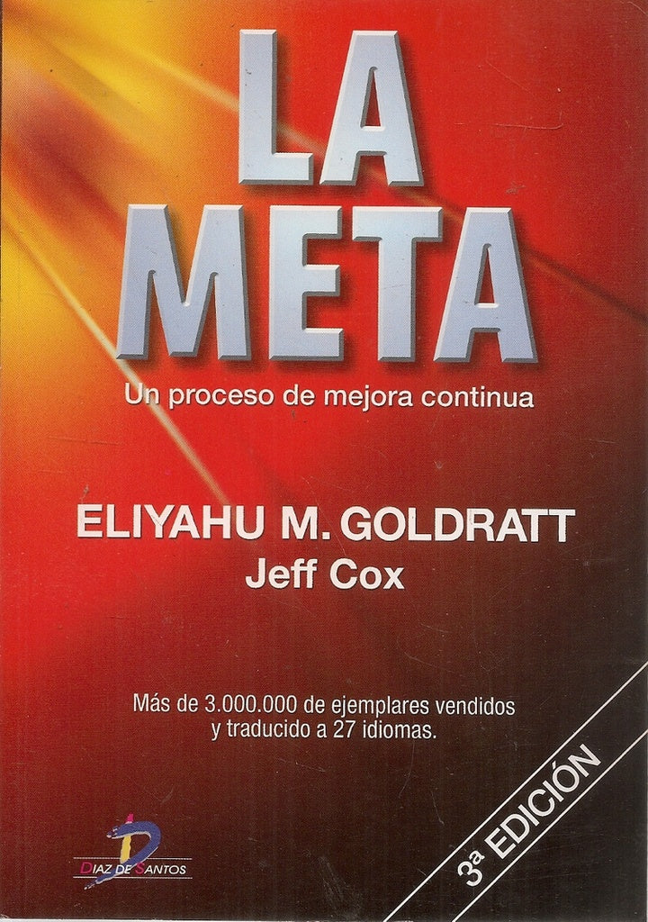 LA META.. | Eliyahu M. Goldratt