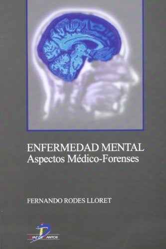 Enfermedad mental | Martí Lloret, Rodes Lloret y otros