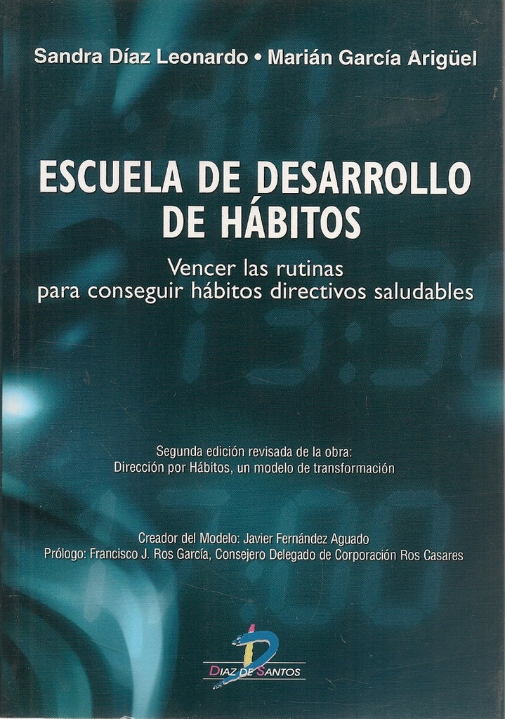 Escuela de desarrollo de hábitos | García Arigüel, Díaz Leonardo