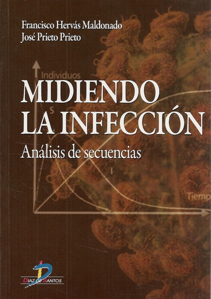 Midiendo la infección | Prieto Prieto, Hervas Maldonado
