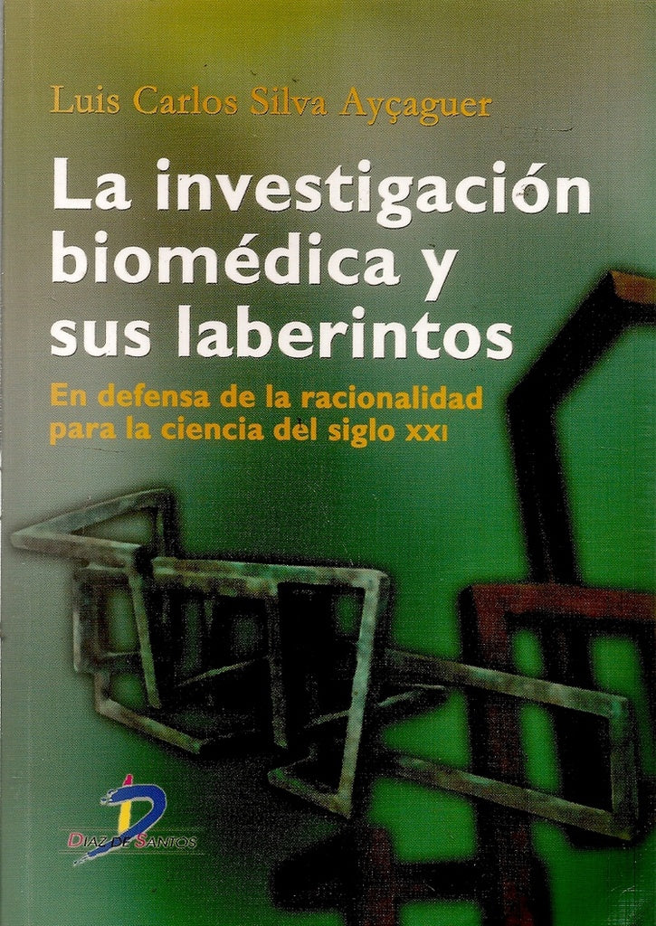 La investigación biomédica y sus laberintos | Luis Carlos Silva Ayçaguer