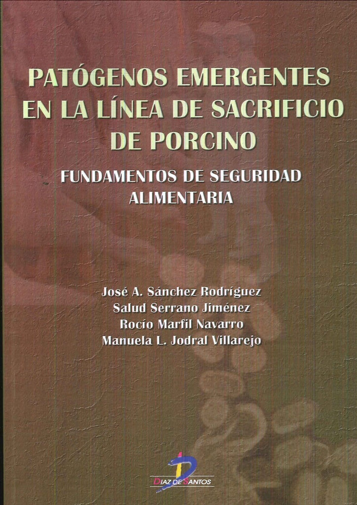 Patógenos emergentes en la línea de sacrificio de porcino | Sánchez Rodríguez, VILLA y otros