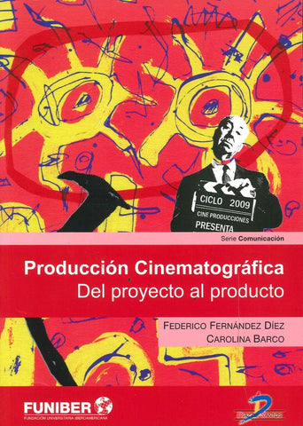 Producción cinematográfica | Barco, Fernández Díez