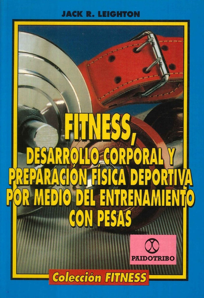 FITNESS.. | JACK R.  LEIGHTON