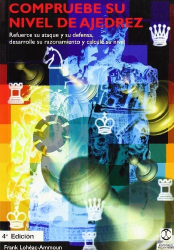 COMPRUEBE SU NIVEL DE AJEDREZ | FRANK LOHEAC-AMMOUN