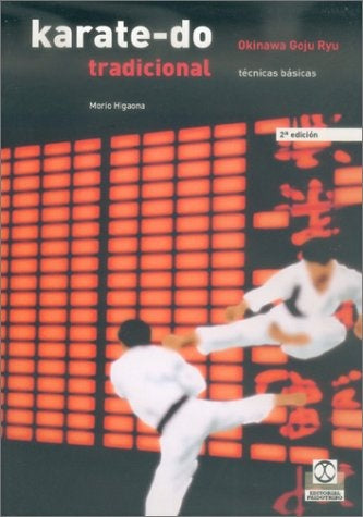 Karate-do tradicional | Morio Higaonna
