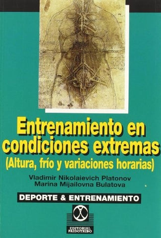 Entrenamiento en condiciones extremas | Platonov-Bulatova-Gridtchina