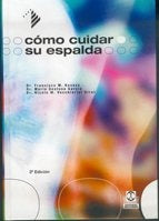 Cómo cuidar su espalda | Kovacs Reus-Gestoso García-Vecchierini Dirat