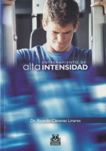 Entrenamiento de alta intensidad | Ricardo Canovas Linares