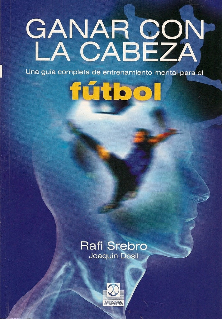 GANAR CON LA CABEZA | RAFI SREBRO