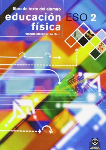 EDUCACION FISICA ESO 2. LIBRO DE TEXTO DEL ALUMNO