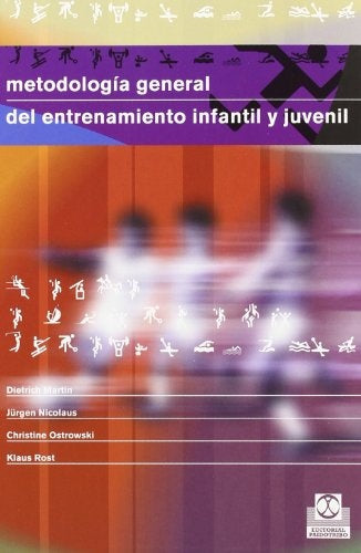 METODOLOGIA GENERAL DEL ENTRENAMIENTO INFANTIL Y JUVENIL | Vários