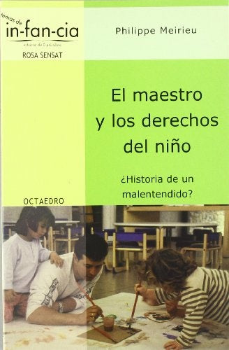 El maestro y los derechos del niño | Meirieu, Doñate
