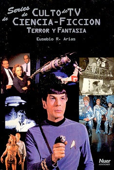 Series de culto de televisión de ciencia-ficción, terror y fantasia | Eusebio Arias