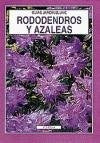 GUIA JARDIN BLUME. RODODENDROS Y AZALEAS.. | Bonar-Anglada