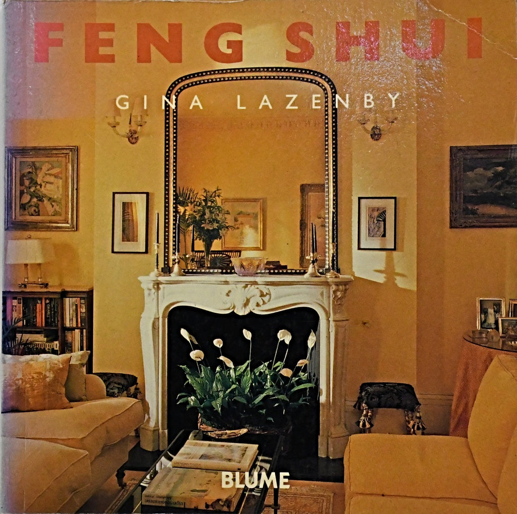 FENG SHUI .. | Gina Lazenby