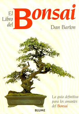 El libro del bonsai | Barton-Berruezo Conesa-Rodríguez Fischer